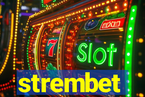 strembet