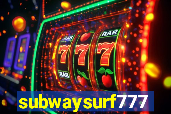 subwaysurf777