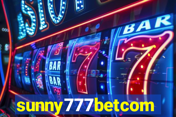 sunny777betcom