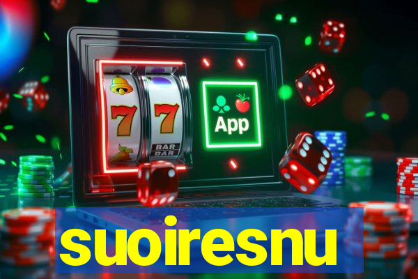 suoiresnu