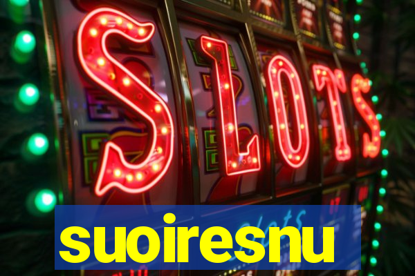 suoiresnu