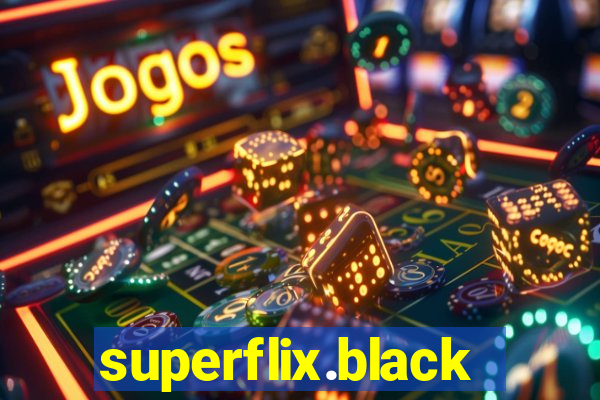 superflix.black