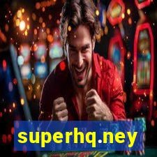 superhq.ney