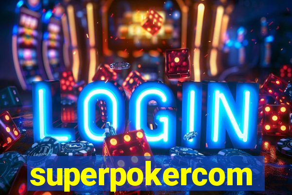 superpokercom