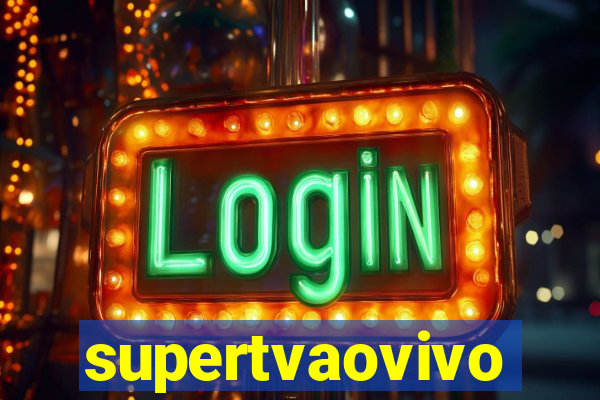 supertvaovivo