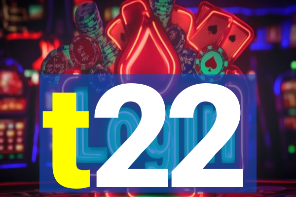 t22