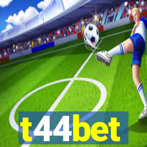 t44bet