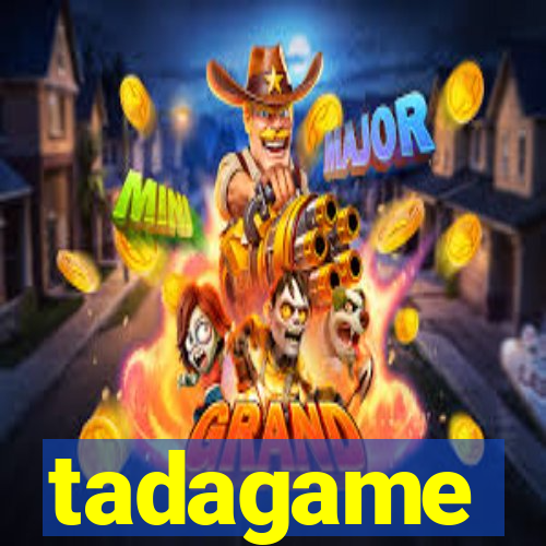 tadagame