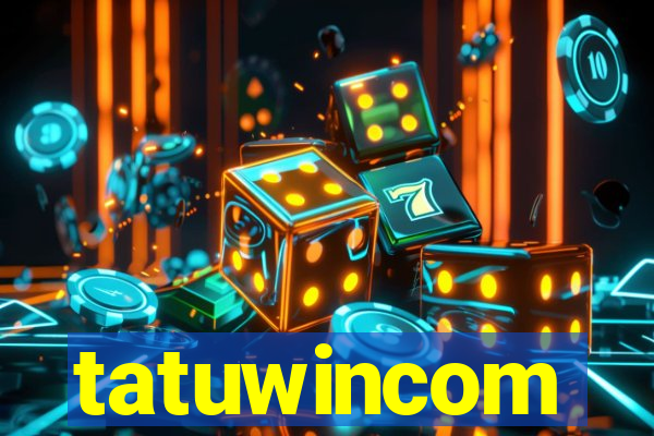 tatuwincom