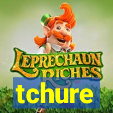 tchure