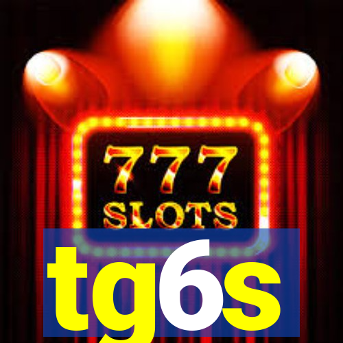 tg6s