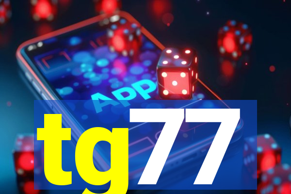 tg77