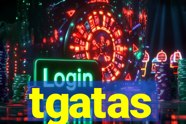 tgatas