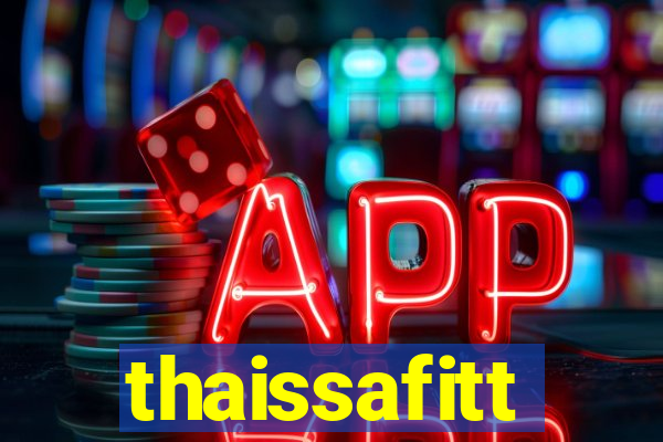 thaissafitt