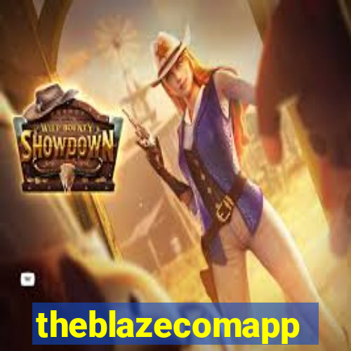 theblazecomapp