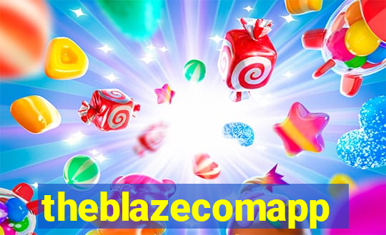 theblazecomapp