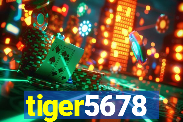 tiger5678