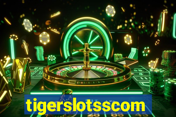 tigerslotsscom