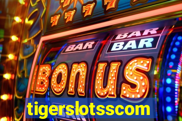 tigerslotsscom