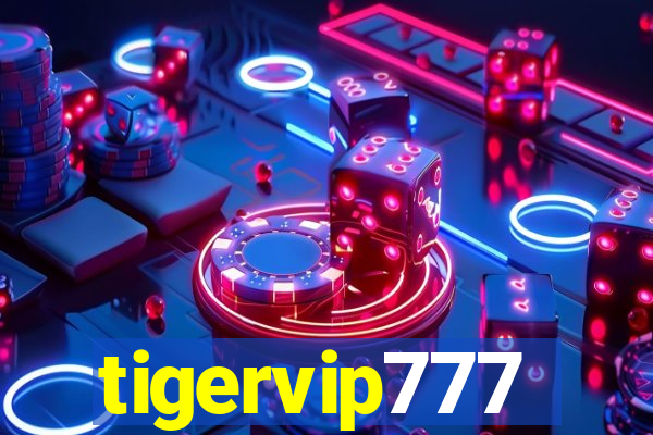 tigervip777