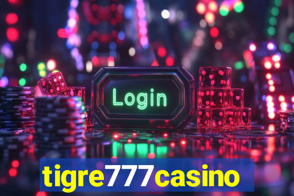 tigre777casino