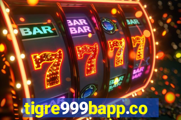 tigre999bapp.com