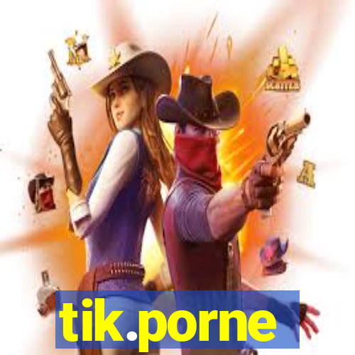 tik.porne