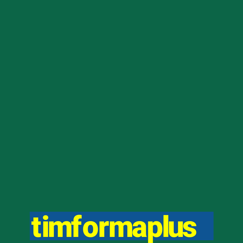 timformaplus