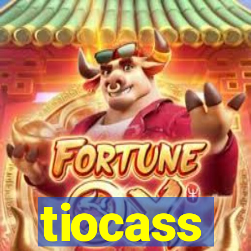 tiocass