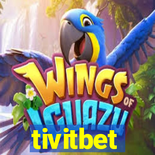 tivitbet