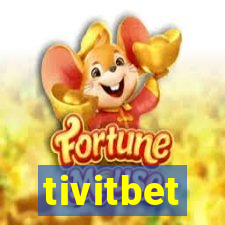 tivitbet