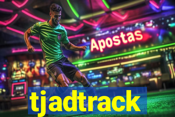 tjadtrack