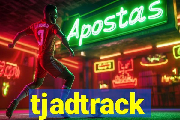 tjadtrack