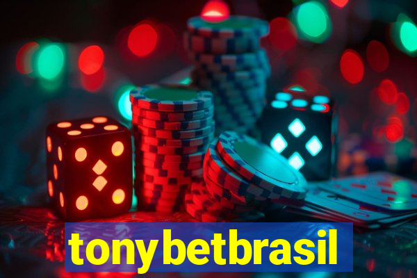 tonybetbrasil