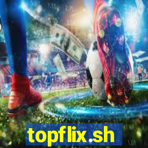 topflix.sh