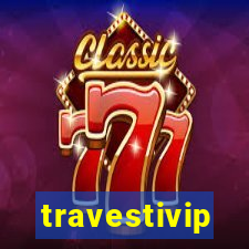 travestivip