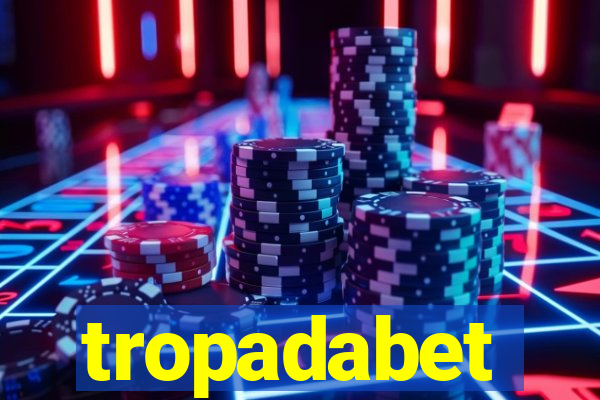 tropadabet