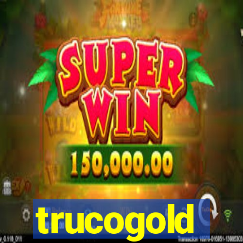 trucogold