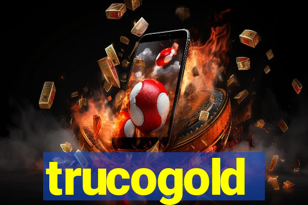 trucogold