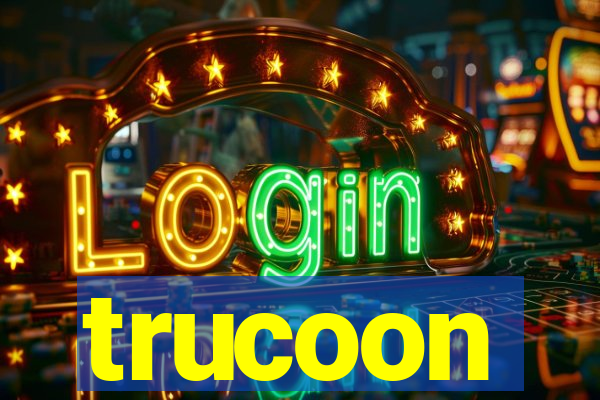 trucoon