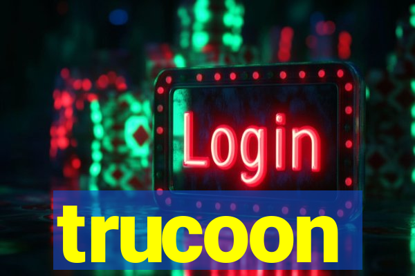 trucoon