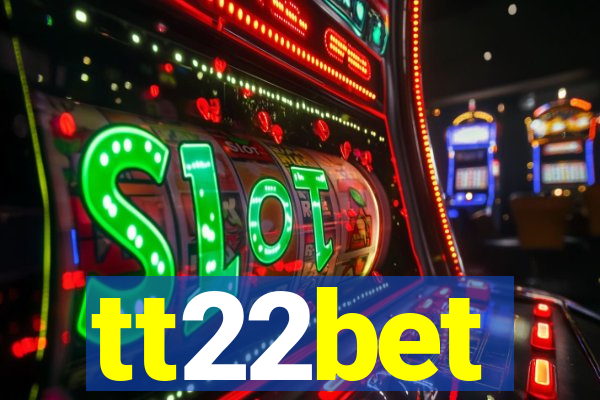 tt22bet