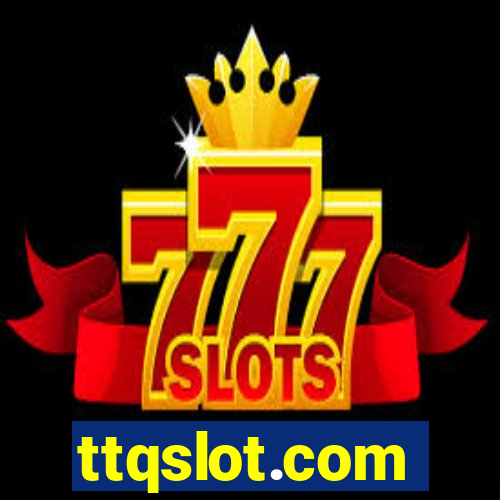 ttqslot.com