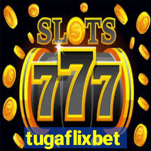 tugaflixbet