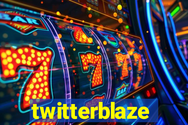 twitterblaze