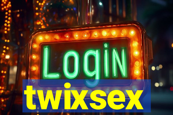 twixsex