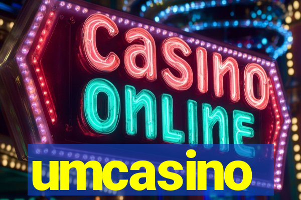 umcasino