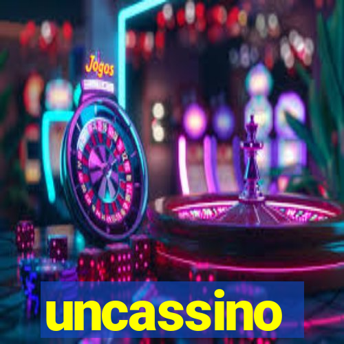 uncassino