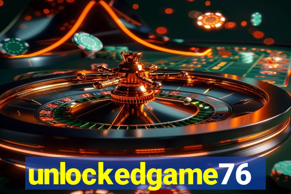 unlockedgame76