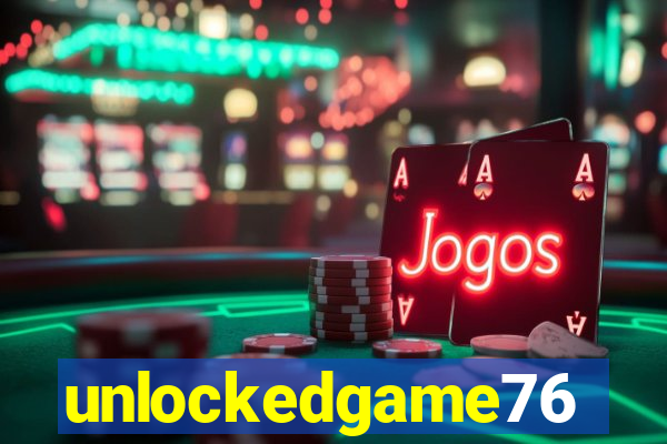 unlockedgame76